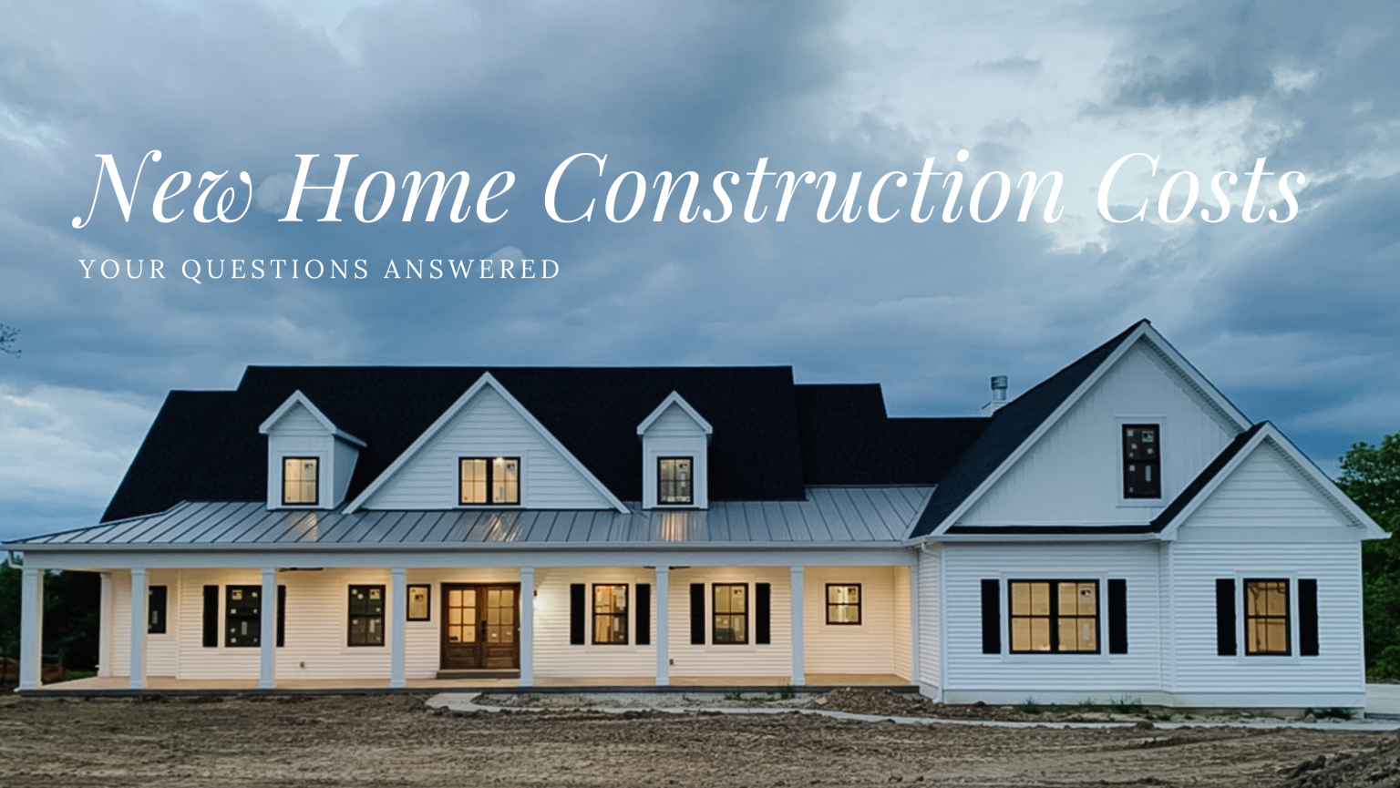 New Home Construction Costs Questions
