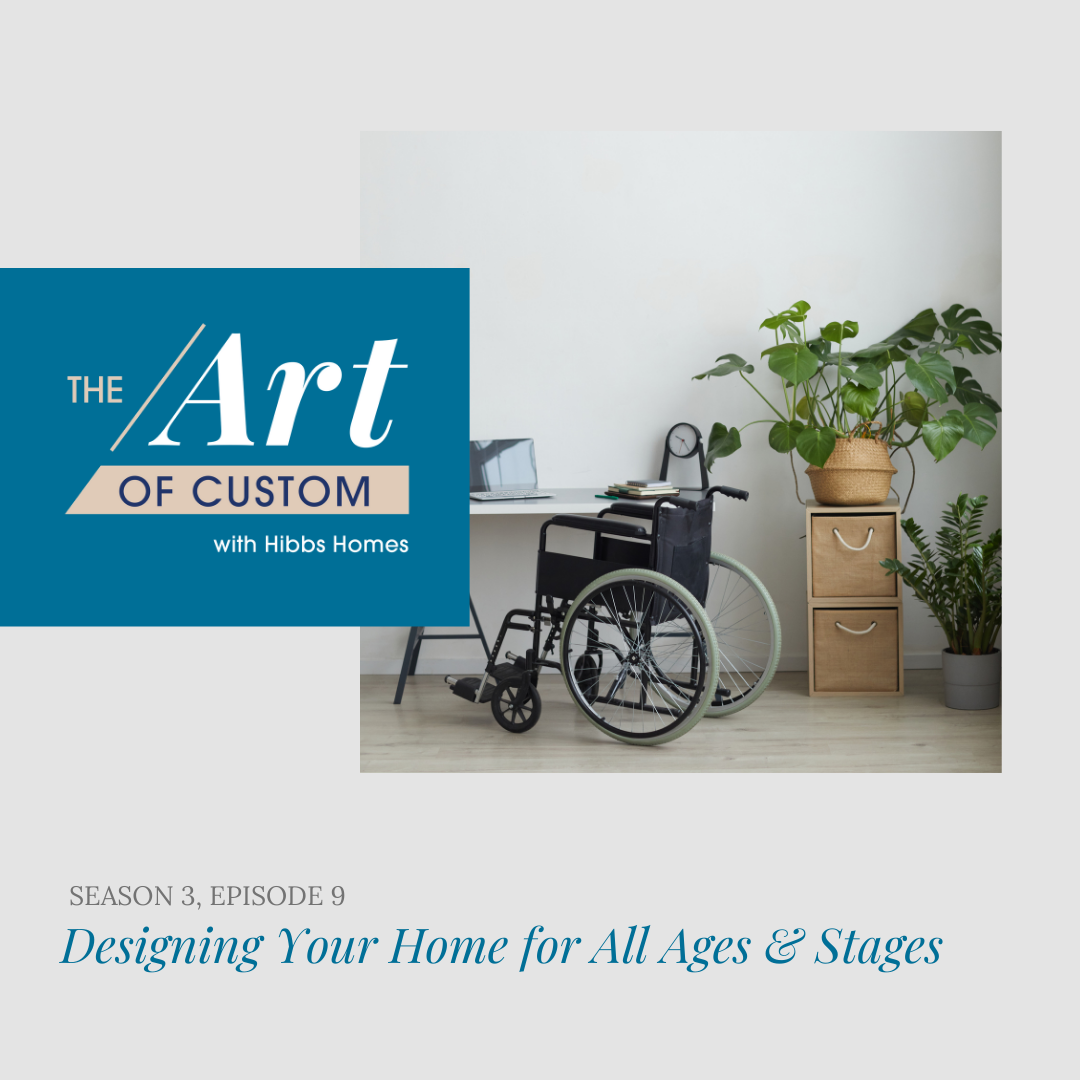 Accessible Universal Custom Home Designs