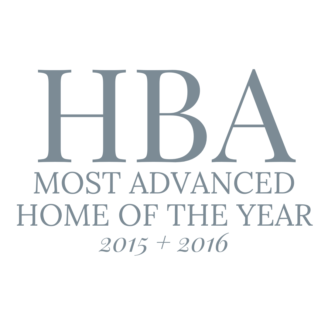 Custom Home Builder: HBA Most Advanced Home of Year Custom Home Builder: HBA Most Advanced Home of Year