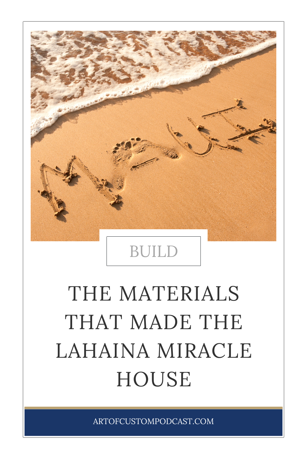 Lahaina Miracle House Materials