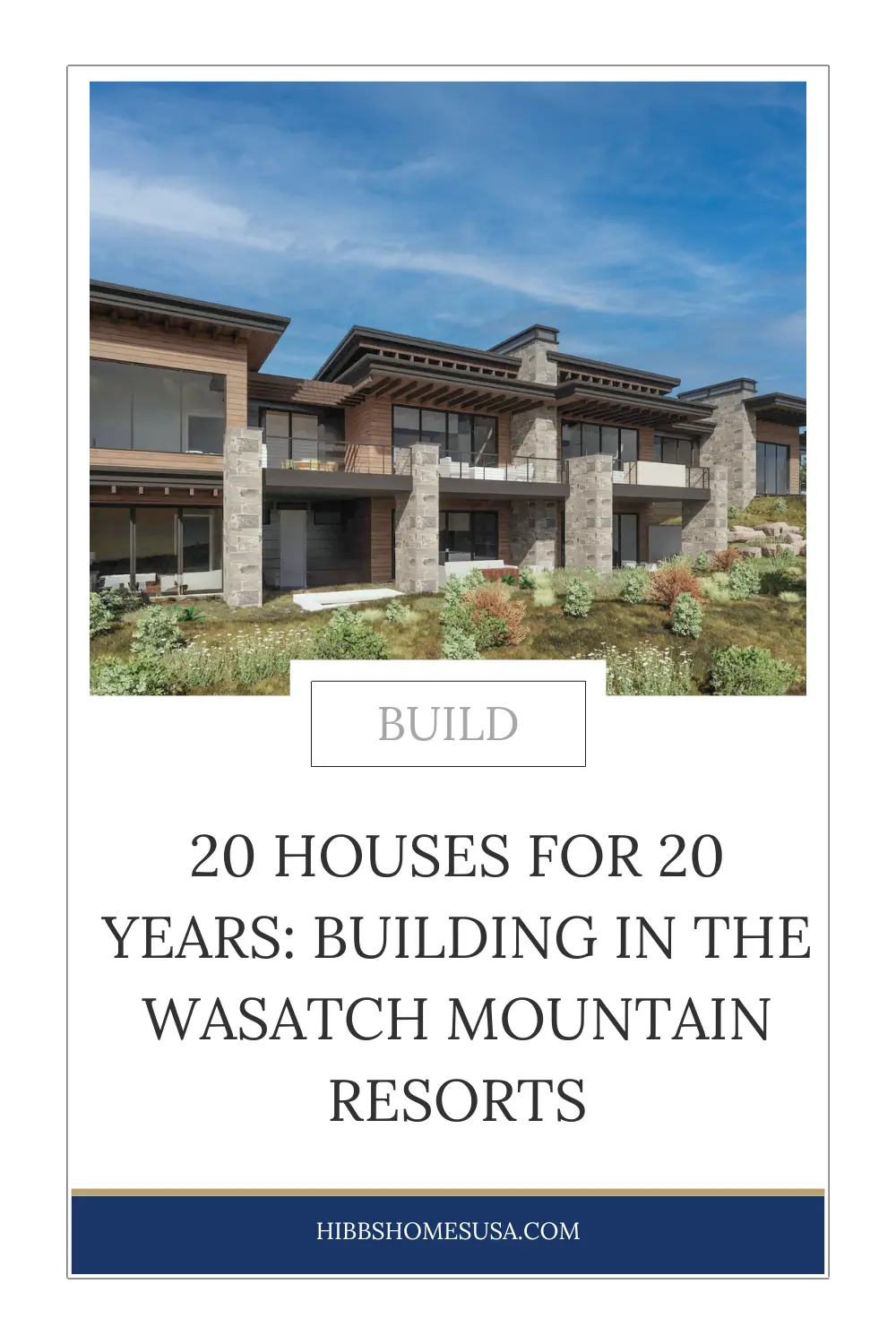 Building in the Wasatch Mountain Resort Communities Wasatch Mountain Resort Community Builder