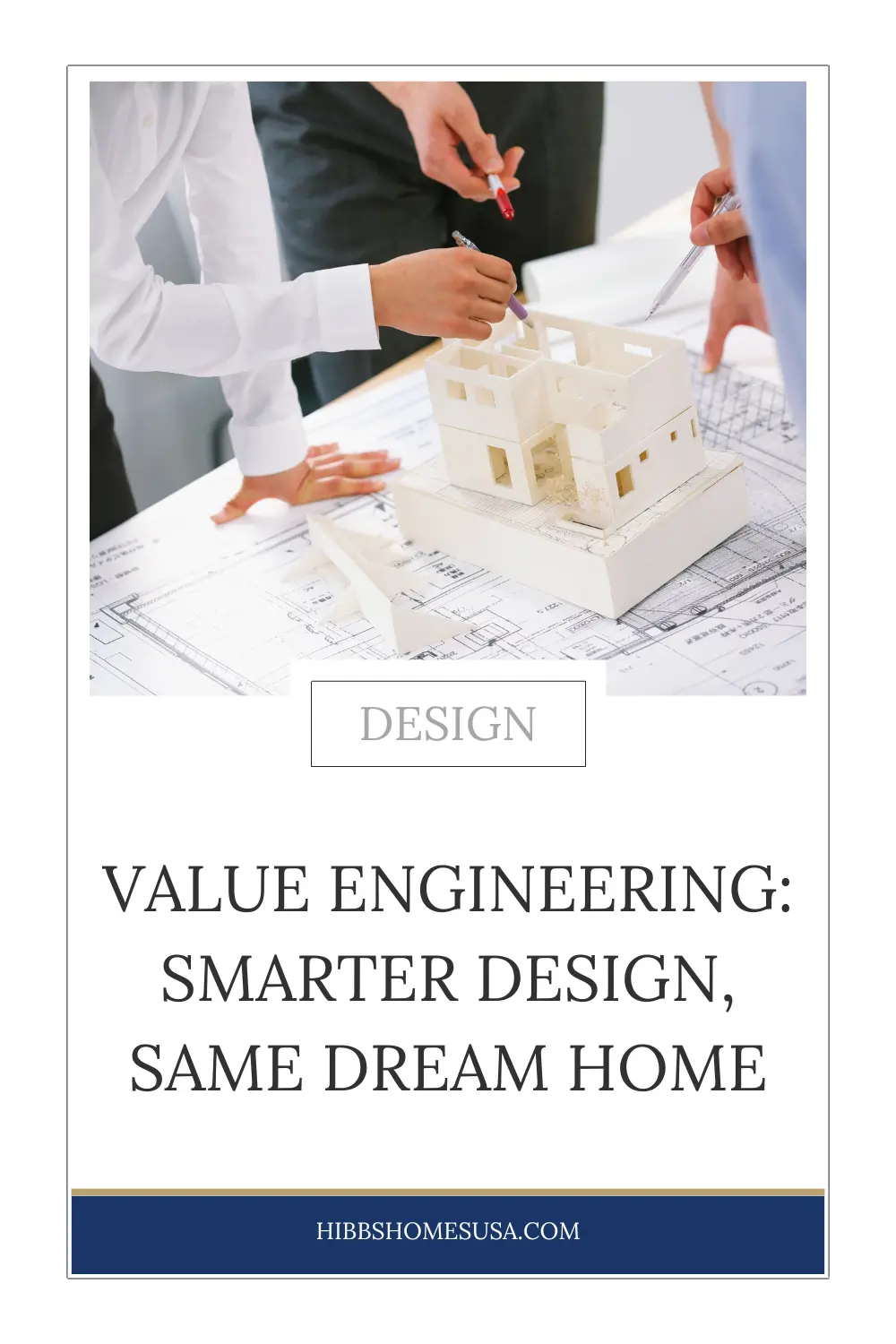 Value Engineer Smart Tradeoffs Value Engineering: Smarter Design, Same Dream Home